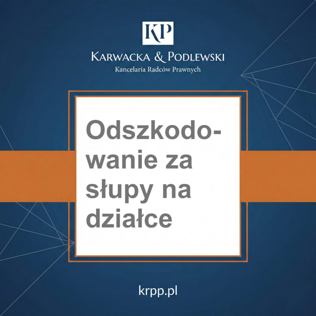 Odszkodowania za słupy energetyczne