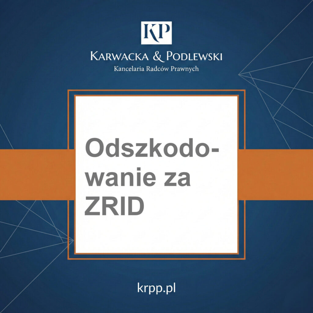 Odszkodowanie za wywłaszczenie na mocy decyzji ZRID