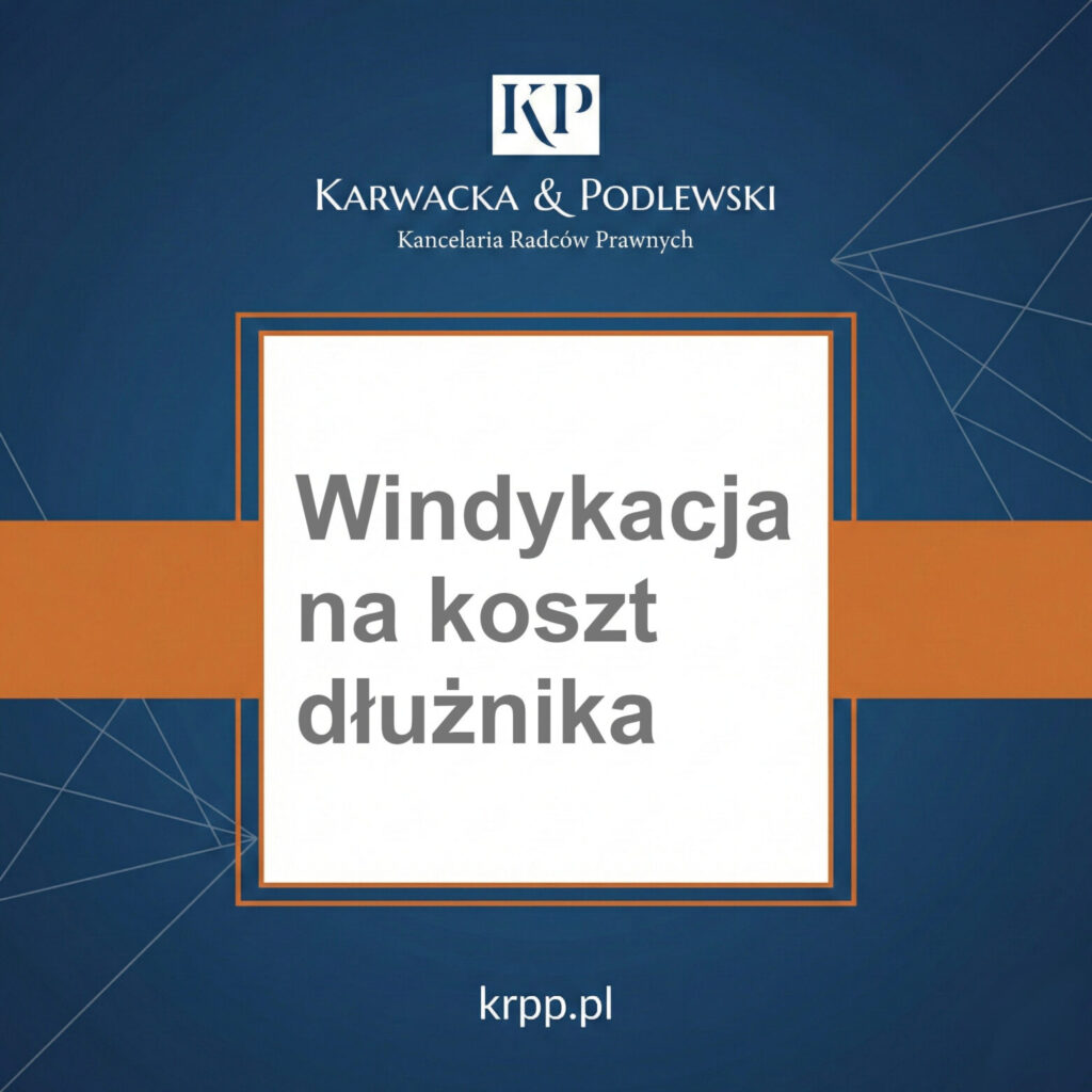 Windykacja na koszt dłużnika