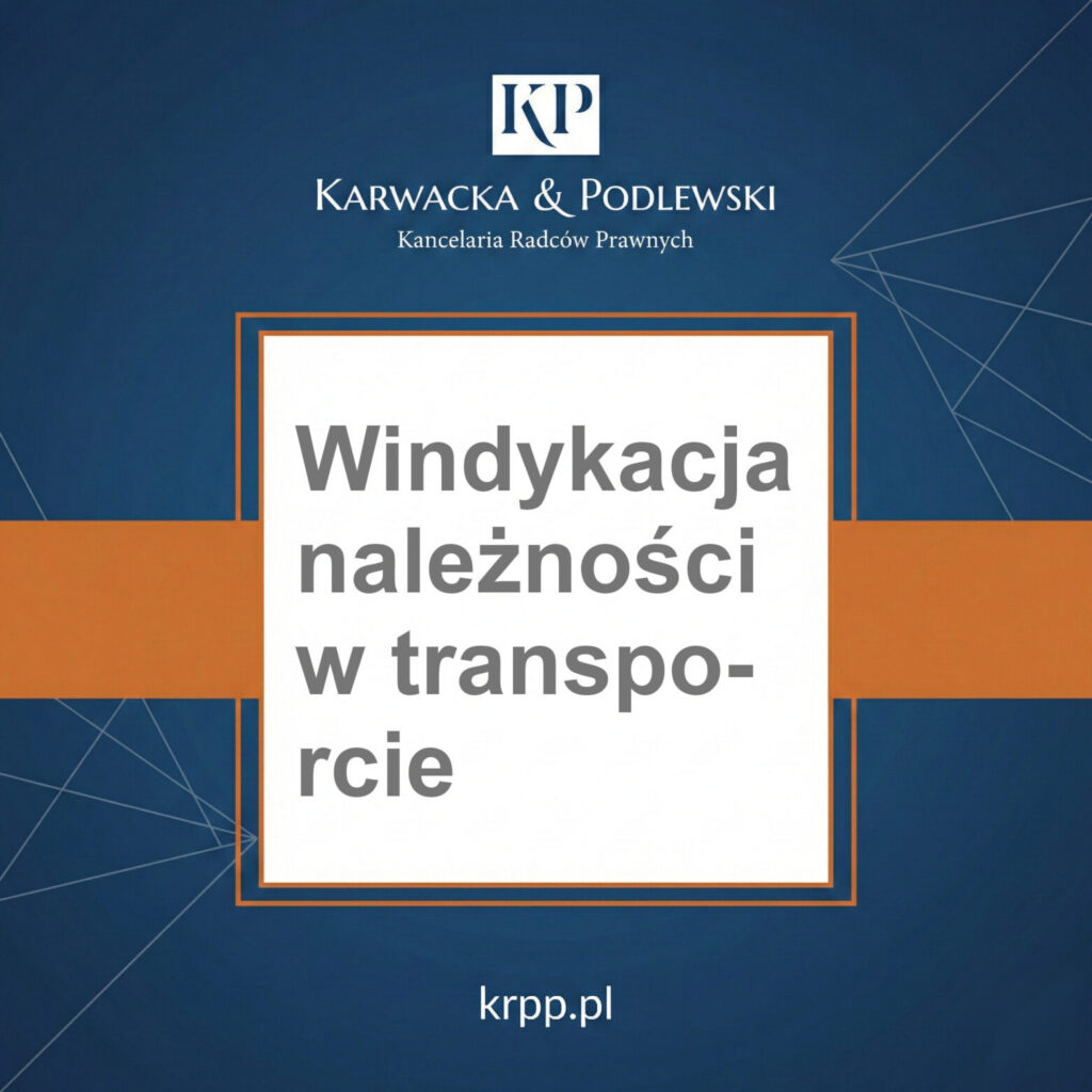 Windykacja należności w transporcie