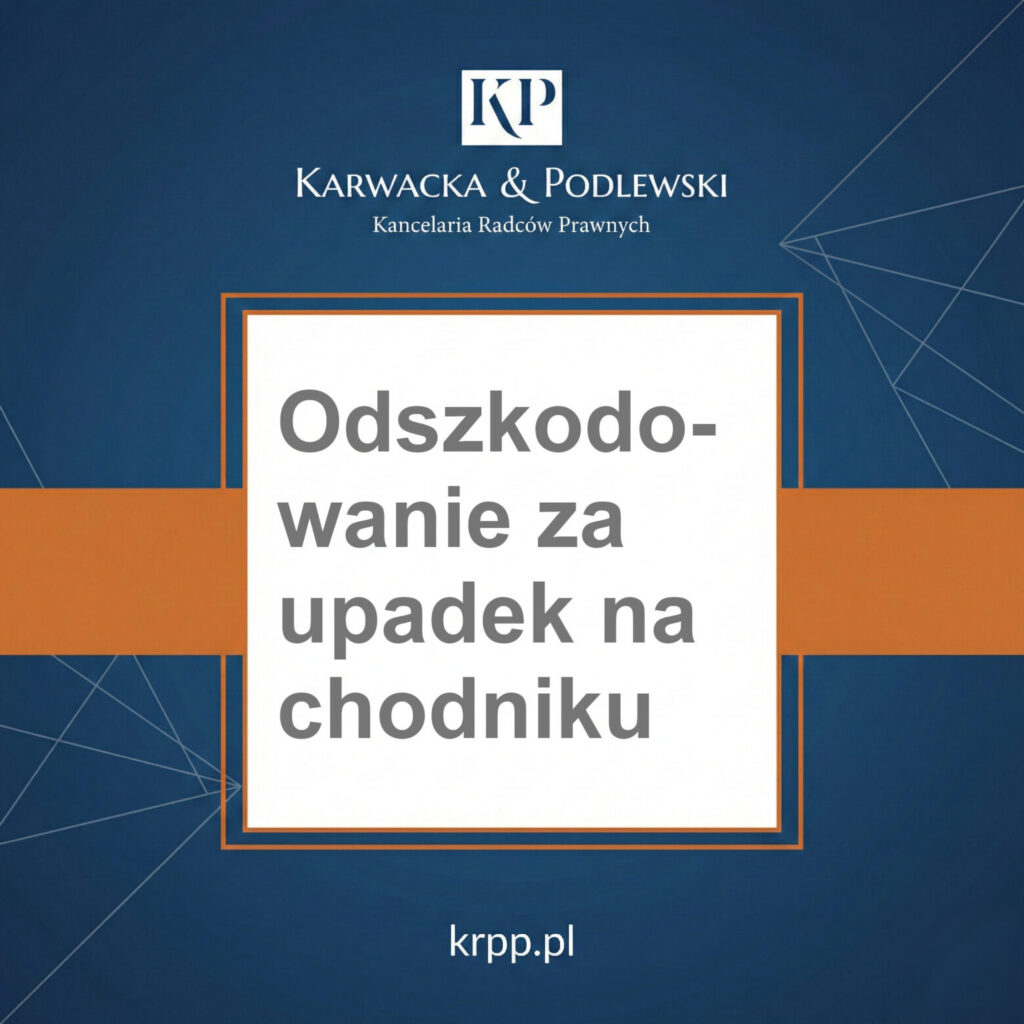 Odszkodowanie za upadek na chodniku