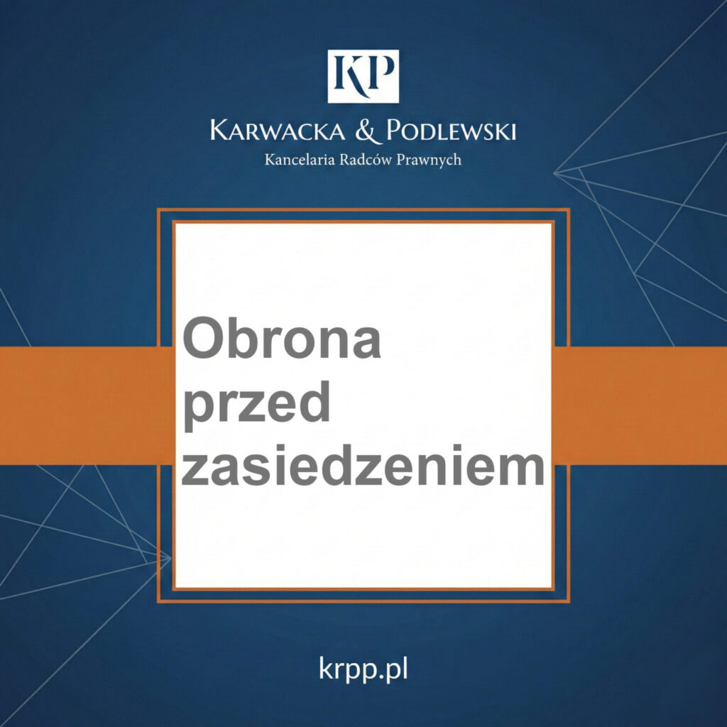 Obrona przed zasiedzeniem