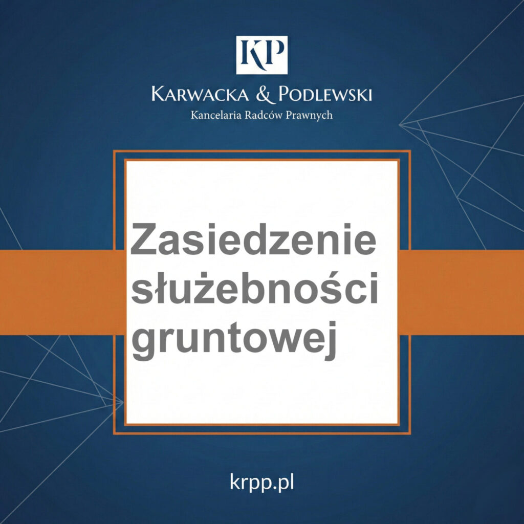 Zasiedzenie służebności gruntowej