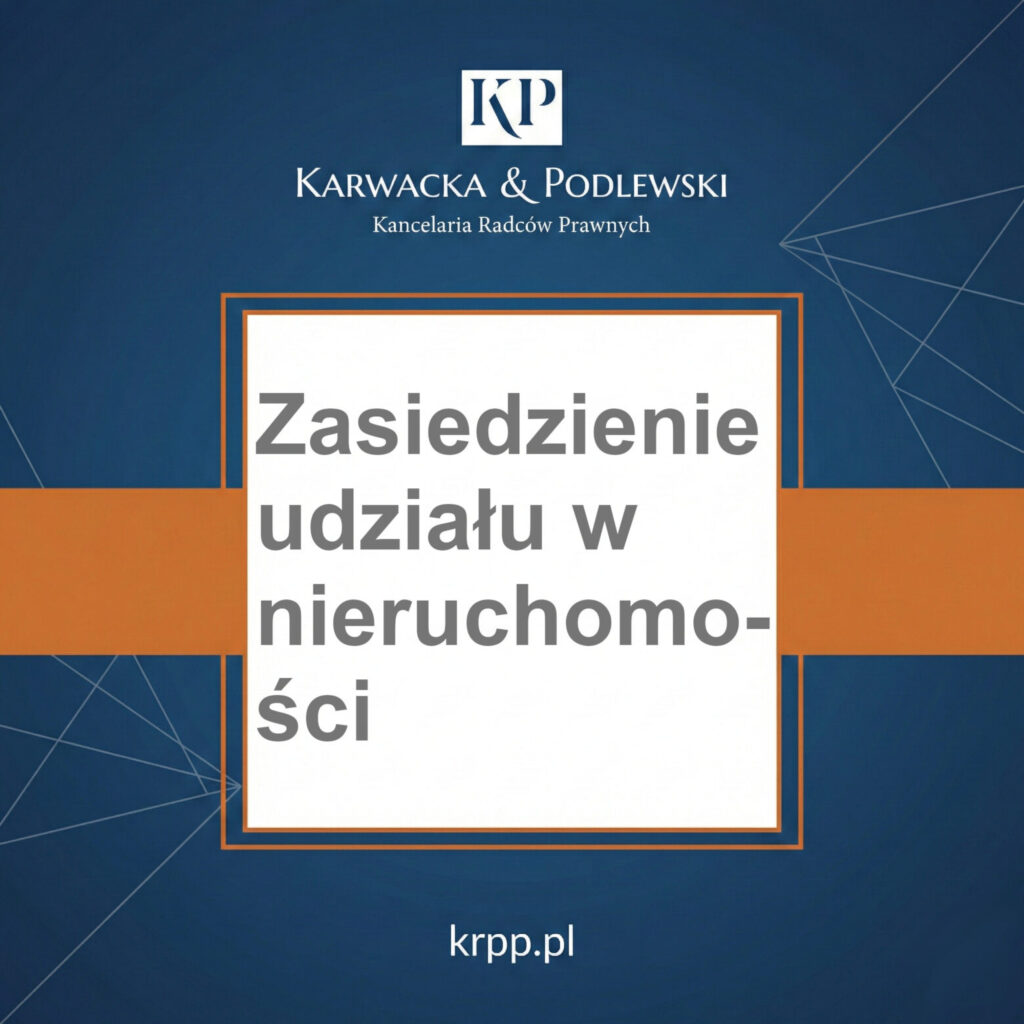 Zasiedzenie udziału w nieruchomości